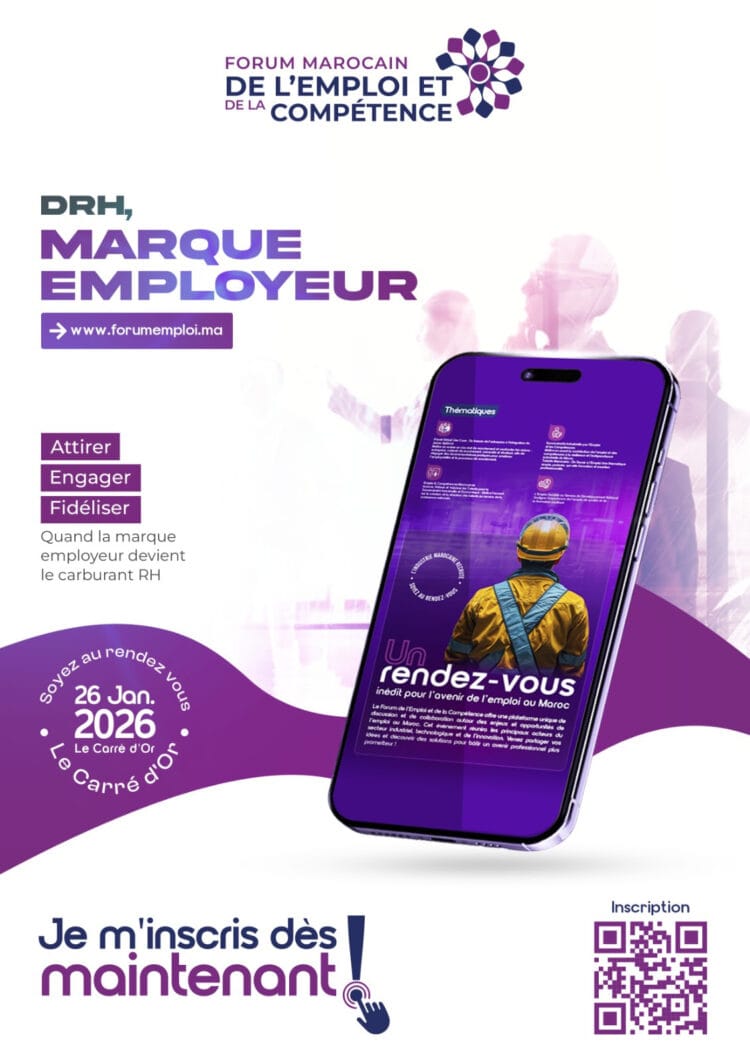 Forum marocain de l’emploi et de la compétence.