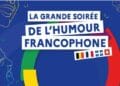 Les Nuits de l’humour francophone 2026