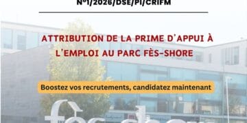 Fès Shore: lancement d&rsquo;un AMI pour l’attribution de la prime d’appui à l’emploi