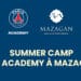 Summer Camp PSG Academy: les inscriptions ouvertes