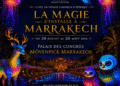 Magic Garden Light Festival s&rsquo;installe à Marrakech